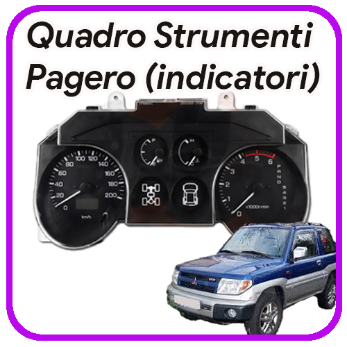 Quadro strumenti Pajero III Rev. indicatori Acque e benzina Quadro strumenti Pajero III Rev. indicatori Acque e benzina